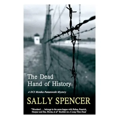 "Dead Hand of History" - "" ("Spencer Sally")(Paperback)