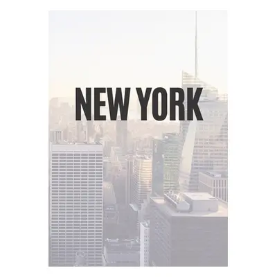 "New York: A decorative book for coffee tables, end tables, bookshelves and interior design styl