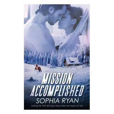 "Mission Accomplished" - "" ("Ryan Sophia")(Paperback)