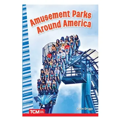 "Amusement Parks Around America" - "" ("Driggs Lorin")(Paperback)