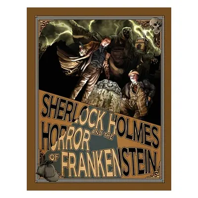 "Sherlock Holmes and the Horror of Frankenstein" - "" ("Kuhns Luke")(Paperback)