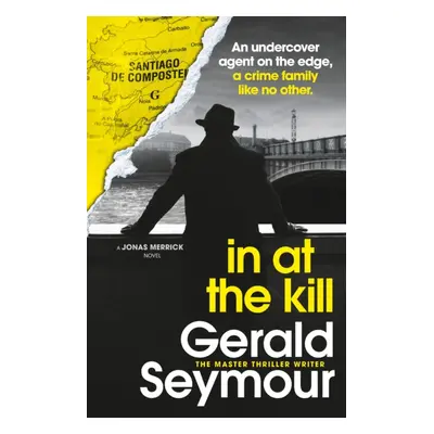 "In At The Kill" - "" ("Seymour Gerald")(Paperback)