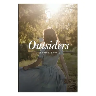 "Outsiders: Inauguration" - "" ("Skovly Sabine")(Paperback)