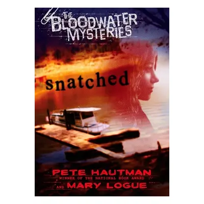 "Snatched" - "" ("Hautman Pete")(Paperback)