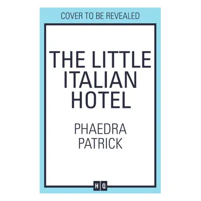 "Little Italian Hotel" - "" ("Patrick Phaedra")(Paperback / softback)