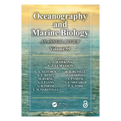 "Oceanography and Marine Biology: An Annual Review. Volume 59" - "" ("Hawkins Stephen J.")(Pevná