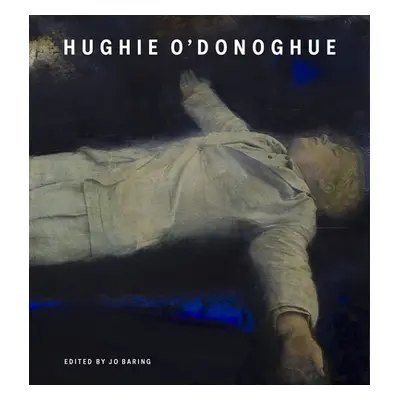 "Hughie O'Donoghue" - "" ("Paulin Tom")(Pevná vazba)