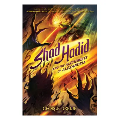 "Shad Hadid and the Alchemists of Alexandria" - "" ("Jreije George")(Paperback)