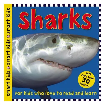 "Sharks [With More Than 30 Stickers]" - "" ("Priddy Roger")(Paperback)