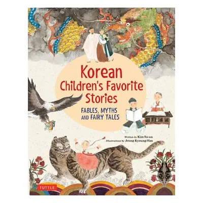 "Korean Children's Favorite Stories: Fables, Myths and Fairy Tales" - "" ("So-Un Kim")(Pevná vaz