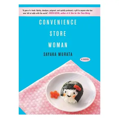 "Convenience Store Woman" - "" ("Murata Sayaka")(Paperback)