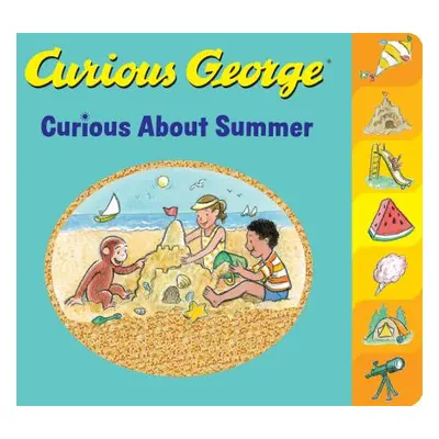 "Curious George: Curious about Summer" - "" ("Rey H. A.")(Board Books)