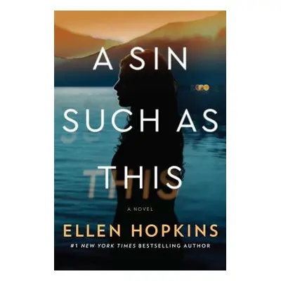 "A Sin Such as This" - "" ("Hopkins Ellen")(Paperback)