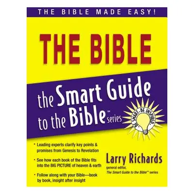 "Smart Guide to the Bible" - "" ("Richards Larry")(Paperback)