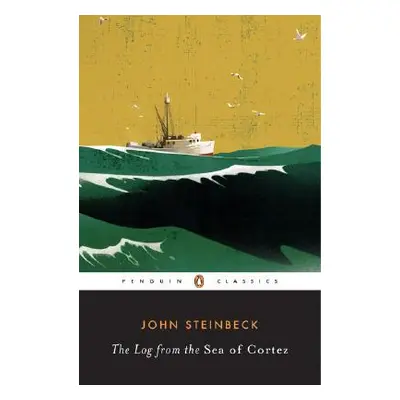 "The Log from the Sea of Cortez" - "" ("Steinbeck John")(Paperback)