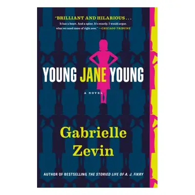 "Young Jane Young" - "" ("Zevin Gabrielle")(Paperback)