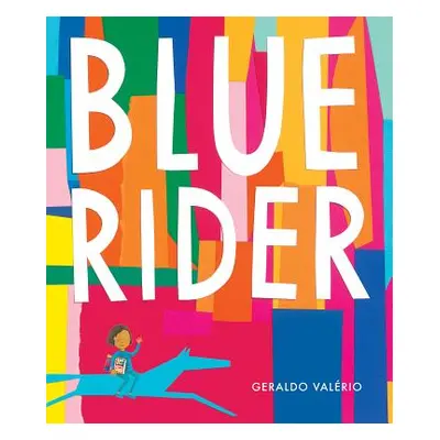 "Blue Rider" - "" ("Valrio Geraldo")(Pevná vazba)