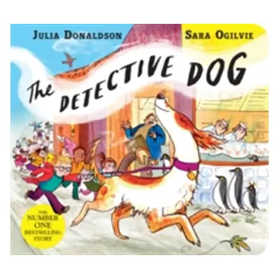 "Detective Dog" - "" ("Donaldson Julia")(Board book)