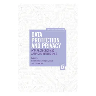 "Data Protection and Privacy: Data Protection and Artificial Intelligence" - "" ("Hallinan Dara"