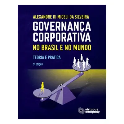 "Governana Corporativa no Brasil e no Mundo: Teoria e Prtica" - "" ("Franco Donaggio Angela Rita