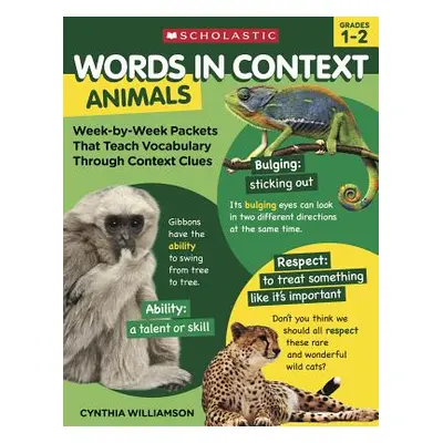 "Words in Context: Animals: Week-By-Week Packets That Teach Vocabulary Through Context Clues" - 