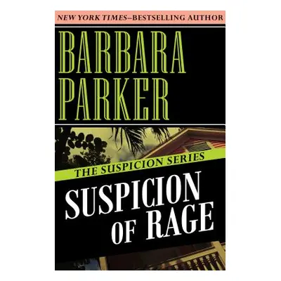 "Suspicion of Betrayal" - "" ("Parker Barbara")(Paperback)