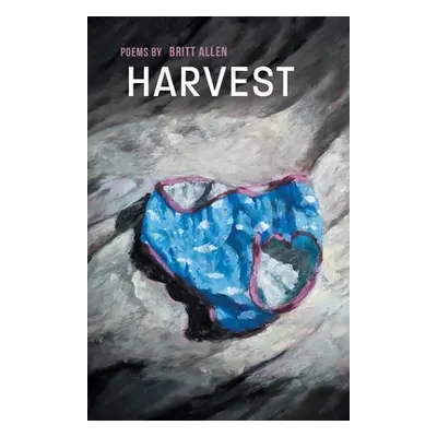 "Harvest" - "" ("Allen Britt")(Paperback)