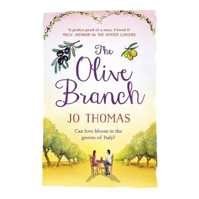 "The Olive Branch" - "" ("Thomas Jo")(Paperback)