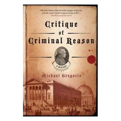 "Critique of Criminal Reason" - "" ("Gregorio Michael")(Paperback)