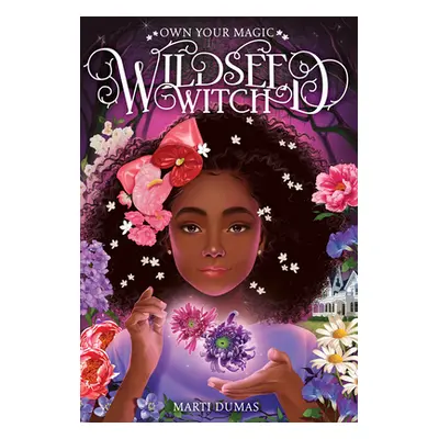 "Wildseed Witch (Book 1)" - "" ("Dumas Marti")(Pevná vazba)