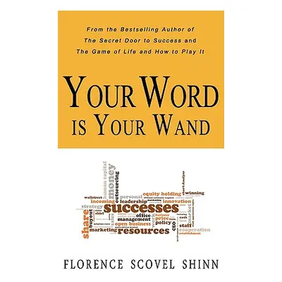 "Your Word is Your Wand" - "" ("Shinn Florence Scovel")(Paperback)