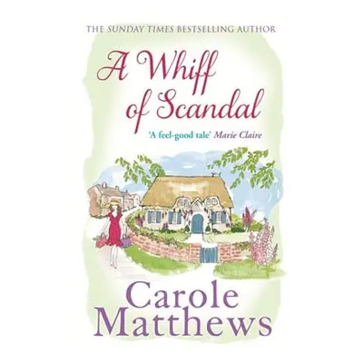 "Whiff of Scandal" - "The hilarious book from the Sunday Times bestseller" ("Matthews Carole")(P