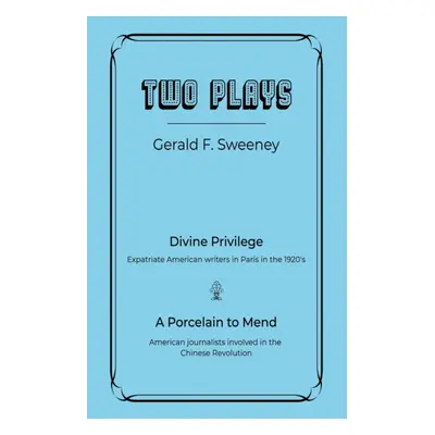 "Two Plays" - "" ("Sweeney Gerald F.")(Paperback)