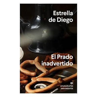 "Prado Inadvertido, El" - "" ("de Diego Estrella")(Paperback)