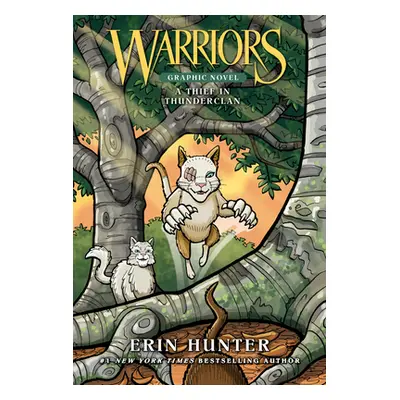 "Warriors: A Thief in Thunderclan" - "" ("Hunter Erin")(Pevná vazba)