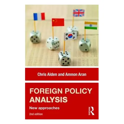 "Foreign Policy Analysis: New Approaches" - "" ("Alden Chris")(Paperback)