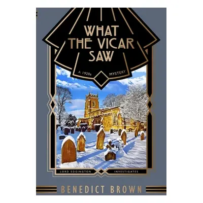 "What the Vicar Saw: A 1920s Mystery" - "" ("Brown")(Paperback)