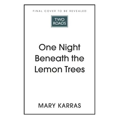 "One Night Beneath the Lemon Trees" - "" ("Karras Mary")(Pevná vazba)