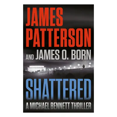 "Shattered" - "" ("Patterson James")(Paperback)