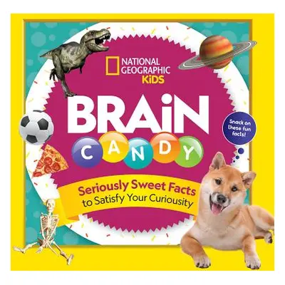 "Brain Candy: 500 Sweet Facts to Satisfy Your Curiosity" - "" ("Beer Julie")(Paperback)