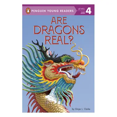 "Are Dragons Real?" - "" ("Clarke Ginjer L.")(Paperback)