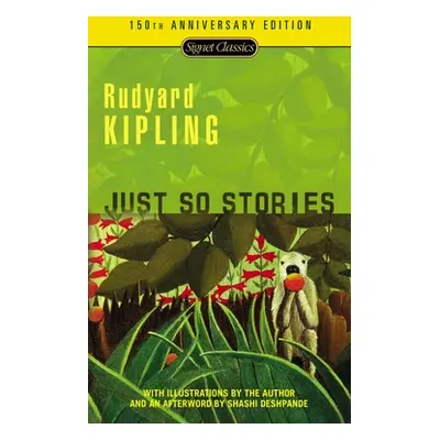 "Just So Stories: 100th Anniversary Edition" - "" ("Kipling Rudyard")(Mass Market Paperbound)