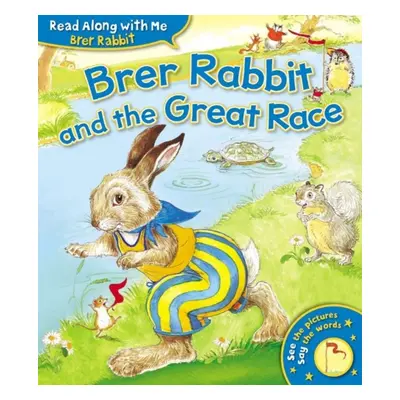 "Brer Rabbit and the Great Race" - "" ("Harris Joel Chandler")(Paperback / softback)