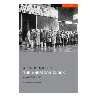 "American Clock" - "A Vaudeville" ("Miller Arthur")(Paperback / softback)