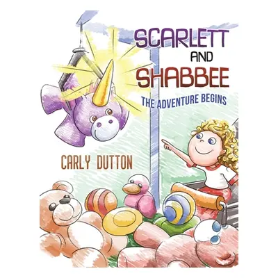 "Scarlett and Shabbee" - "" ("Dutton Carly")(Paperback)