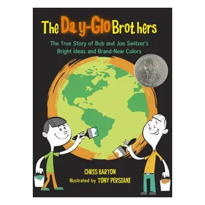 "The Day-Glo Brothers: The True Story of Bob and Joe Switzer's Bright Ideas and Brand-New Colors