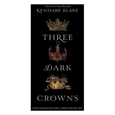 "Three Dark Crowns" - "" ("Blake Kendare")(Paperback)