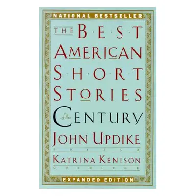 "The Best American Short Stories of the Century" - "" ("Updike John")(Paperback)