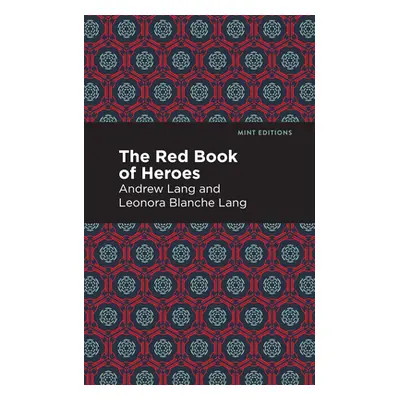 "The Red Book of Heroes" - "" ("Lang Andrew")(Paperback)