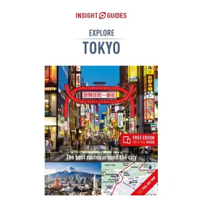 "Insight Guides Explore Tokyo (Travel Guide with Free Ebook)" - "" ("Insight Guides")(Paperback)